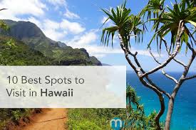 Check spelling or type a new query. 10 Best Spots To Visit In Hawaii