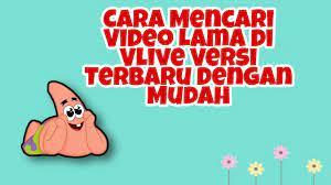 Maybe you would like to learn more about one of these? Cara Mencari Video Lama Di Aplikasi Vlive Versi Terbaru Dengan Mudah Youtube