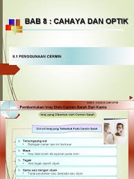 Imej maya, imej lebih besar dan tegak. Bab 8 Cahaya Dan Optik