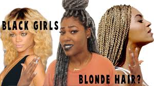 A black and blonde hair color is a combination of both blonde and black hues, usually as highlights on a black base. Black Girls Can T Wear Blonde Hair Youtube