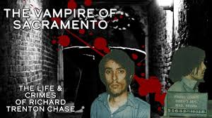.vampire of sacramento.profile of richard trenton chase, whose decent into paranoid schizophrenia lead him to be known as the vampire of sacramento.profile of richard trenton. The Murder Corner The Vampire Of Sacramento The Life Crimes Of Richard Trenton Chase Youtube