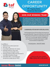 Maybe you would like to learn more about one of these? Lowongan Pt Toyota Astra Financial Services