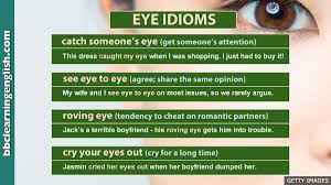 Meaning, definition, what is my eye!: Bbc Learning English Auf Twitter What Has Caught Your Eye Recently A Car A House This Post Check Out These Eye Idioms You Ll Be Seeing Eye To Eye With The English Language