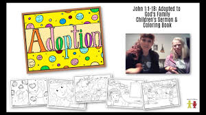 But adults enjoy them, too! Children S Sermon John 1 1 18 Object Lesson On Adopted Into Gods Family January 5 2020 Youtube