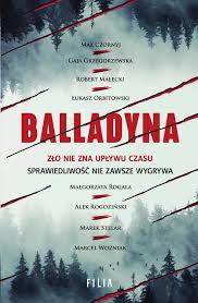 Balladyna Lukasz Orbitowski Gaja Grzegorzewska Marek Stelar Alek Rogozinski Robert Malecki Marcel Wozniak Malgorzata Rogala Max Czornyj Ebook W Epub Mobi Woblink Com