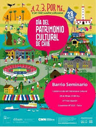 Considerada como la fiesta cultural más importante del país. Barrio Seminario Celebra El Dia Del Patrimonio Cultural De Chile Ong Surmaule