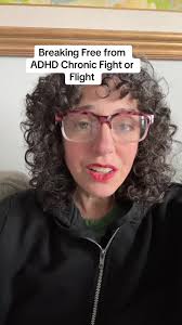 Understanding ADHD and Chronic Fight or Flight Responses