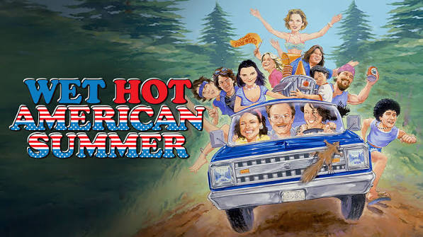 Wet Hot American Summer | Universal Pictures At Home