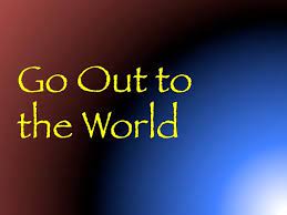 Go Out To The World Youtube