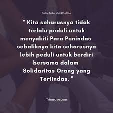 We did not find results for: 45 Kata Kata Solidaritas Tanpa Batas Buat Teman Sobat Trimelive Com