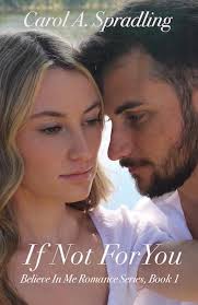 If Not For You e-Kitap Carol A. Spradling
