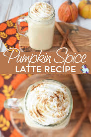 Pumpkin Spice Latte Recipe Pumpkin Spiced Latte Recipe Starbucks Pumpkin Spice Latte Pumpkin Spice