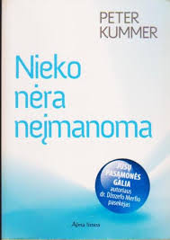Nieko nėra neįmanoma