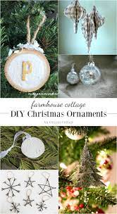 The whole point of farmhouse design is to give off the feeling of character and charm, and the best way to accomplish this is with diy. Farmhouse Cottage Diy Christmas Ornaments An Oregon Cottage