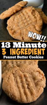 13 Minute 3 Ingredient Peanut Butter Cookies In 2020 Easy Peanut Butter Easy Peanut Butter Cookies Peanut Butter Cookie Recipe