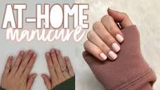 AT-HOME MANICURE TUTORIAL | Sarah Brithinee - YouTube