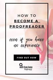 Become A Proofreader: A Get Started Guide For Beginners
