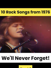 10 Rock Songs from 1976 We'll Never Forget! Part 1