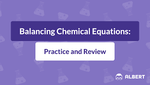 Write balanced chemical equations for each of the following descriptions of a chemical reaction. Balancing Chemical Equations Practice And Review Albert Io
