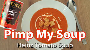 It will probably taste like soup. Pimp My Soup Make Your Heinz Tomato Soup Taste 10x Better Youtube