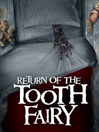 Tooth Fairy (2019) - Imdb