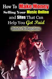 Maybe you would like to learn more about one of these? Music Promotion Make Money Selling Music Online 15 Sites To Use