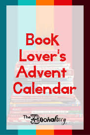 A Book Lover S Advent Calendar Best Christmas Books Christmas Books Book Lovers