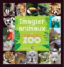 « une saison au zoo » les a suivis pendant près de 2 mois. Mon Imagier Des Animaux Avec Une Saison Au Zoo Documentaire Zoo French Edition Hue Cyril 9782035943941 Amazon Com Books