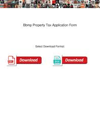 Maybe you would like to learn more about one of these? Fillable Online Bbmp Property Tax Application Form Bbmp Property Tax Application Form Fax Email Print Pdffiller