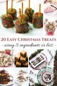 Five Ingredient Treats For Your Holiday Gift Giving Budget Christmas Treats Easy Christmas Treats Holiday Treats