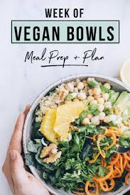 Free Week Of Vegan Bowls Meal Plan Ebook Vegan Recipes Healthy Vegan Meal Plans Vegan Bowl Recipes