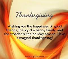 A good laugh goes a long way. Happy Thanksgiving To Every One I Know Wishing You A Wonderful Year Thanksgiving Messages Holiday Quotes Happy Thanksgiving Images