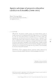 La constitución política de colombia de 1886 fue la carta política nacional que rigió la vida constitucional de colombia desde finales del siglo xix hasta finales del siglo entre 1899 y 1902 se desarrolló en colombia la guerra de los mil días, un conflicto armado entre liberales y conservadores. Pdf Aporte Salesiano Al Proyecto Educativo Catolico En Colombia 1886 1935