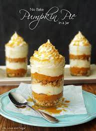 No Bake Pumpkin Pies In A Jar Easy Homemade Pumpkin Pie Recipe Recipe Desserts No Bake Pumpkin Pie Pumpkin Pie