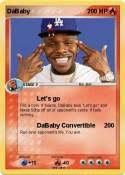 Dababy saying let's go loop 10 hour version less goo. Pokemon Dababy 3