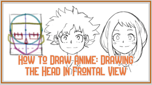 To correctly draw the shadows, first map out their location. How To Draw Anime Characters Drawing The Head Doodling Digitally