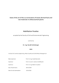 Maybe you would like to learn more about one of these? Https Elib Uni Stuttgart De Bitstream 11682 11568 3 Harald 20schoenberger 20 20habilitation 20treatise 20 20state 20of 20the 20art 20of 20the 20co Incineration 20of 20waste Derived 20fuels 20and 20raw 20materials 20in 20clinker Cement 20plants 20 202021 Pdf