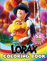 But will they listen before it's too late? Dr Seuss The Lorax Coloring Book Great Gift For Any Kids And Fans With High Quality Images And Giant Pages M June 9798655534193 Amazon Com Books