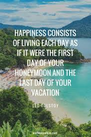 Showcase your humorous side by using a funny summer quote to set the tone for your gathering. Enjoy Your Vacation Time Quotes 22 Awesome Vacation Quotes You Need To Read World On A Whim Dogtrainingobedienceschool Com