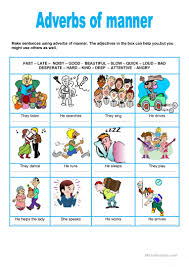 Adverbs are easy to identify because they often, although not always, end in ly. Adverbs Of Manner English Esl Worksheets For Distance Learning And Physical Classrooms