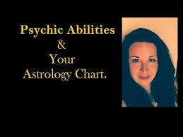Psychic Abilities Your Astrology Chart