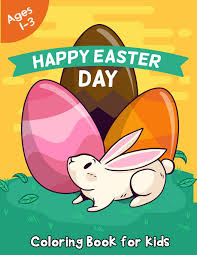 This happy easter colouring page has been left nice and simple so that younger children can colour in the cute chick in a basket on this colouring page, then display in your home to wish everyone a happy easter! Happy Easter Day Coloring Book For Kids Ages 1 3 50 Easter Coloring Pages For Kids Easter Presents Book For Kids Press Happiness Creator 9781091043565 Amazon Com Books