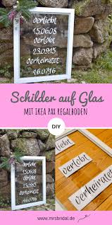 Diy Schilder Auf Einer Glasscheibe Mit Ikea Pax Mrs Bridal In 2020 Ikea Pax Alte Fensterscheiben Glasscheiben