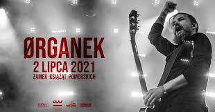 To wtedy klienci ebilet oraz usługi allegro smart! Organek Zamek Ksiazat Pomorskich Szczecin 2 07 2021