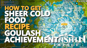 How to get Sheer Cold Food Recipe Goulash Genshin Impact Achievement -  YouTube