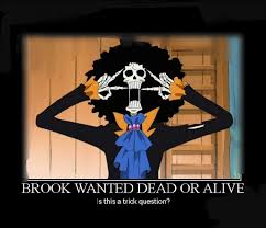 Brook's soul was able to return to the mortal world thanks to the powers of his devil fruit. One Piece Reaction React To Facts Wattpad