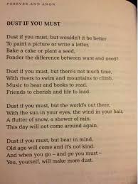 Read Carefully Please Don T Waste Your Precious Time On Nonsense But Get On With Life Dust If You Must Poems Words