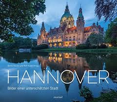Foto collection for bbilder including fotos, jaguar bxkr bbilder, yami bgautam bfotos gouravam bfilme bactress byami bbilder last fan shared 2 seconds ago. Hannover Bilder Einer Unterschatzten Stadt 9783943915310 Amazon Com Books