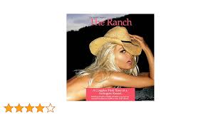 The Ranch, A Couples First Time at a Swingers Resort: A couples first time  to nude resort set in the forrest with nude activities, then they meet the  sexy ... up (The