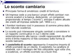 Con questa operazione l'azienda cede le proprie cambiali ad una banca ricevendone in cambio il netto ricavo. I Finanziamenti Bancari A Breve Termine Ppt Video Online Scaricare